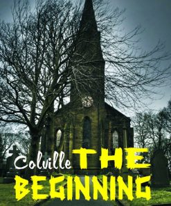 Colville The Beginning